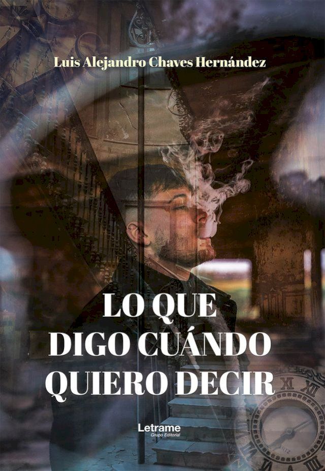  Lo que digo cuándo quiero decir(Kobo/電子書)