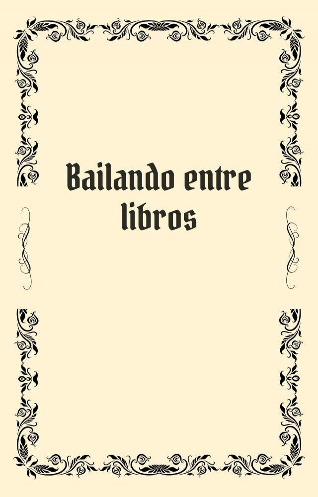  Bailando entre libros(Kobo/電子書)