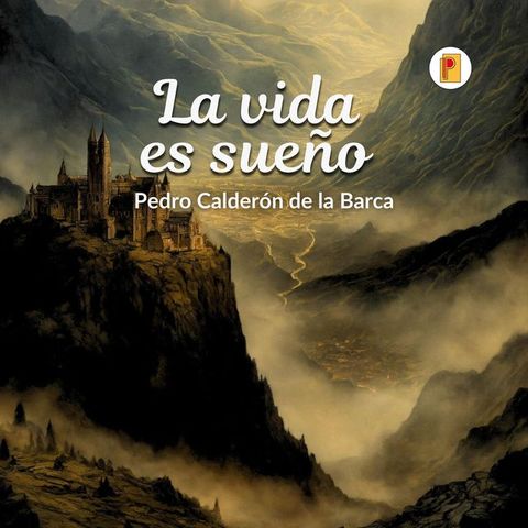 La vida es sueño(Kobo/電子書)