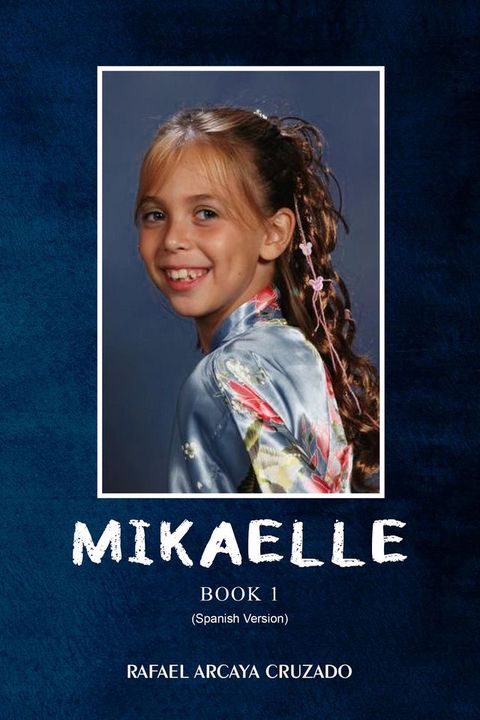 Mikaelle (Spanish Version)(Kobo/電子書)