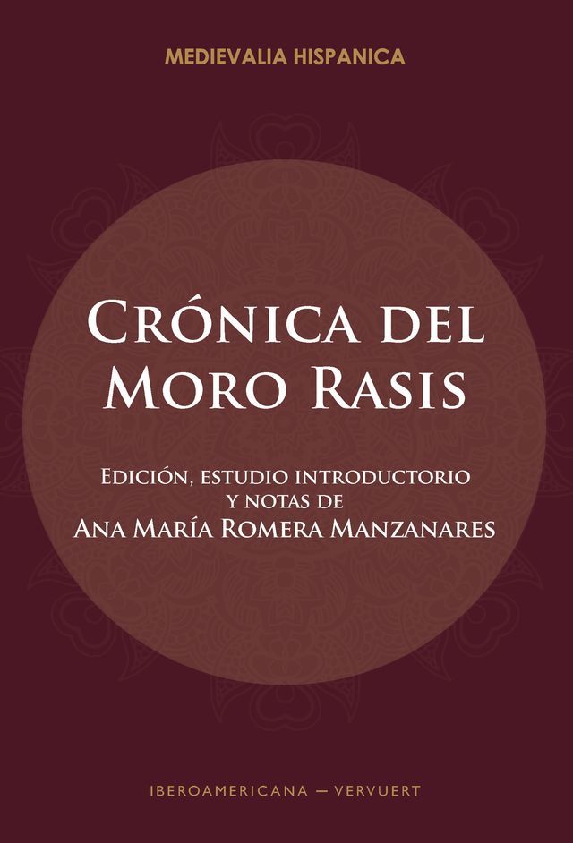  Cr&oacute;nica del moro Rasis(Kobo/電子書)