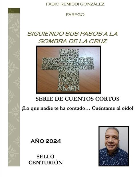 Siguiendo sus pasos a la sombra de la Cruz(Kobo/電子書)