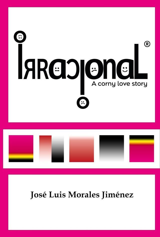  Irracional - A Corny Love Story(Kobo/電子書)