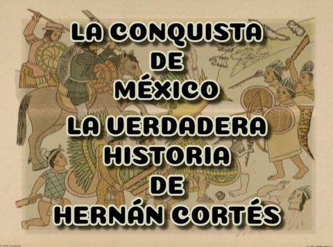 La Conquista de M&eacute;xico(Kobo/電子書)