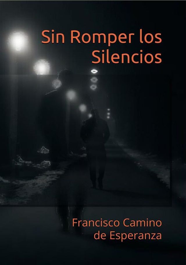  Sin Romper los Silencios(Kobo/電子書)