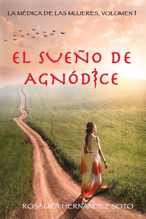 El sue&ntilde;o de Agn&oacute;dice(Kobo/電子書)