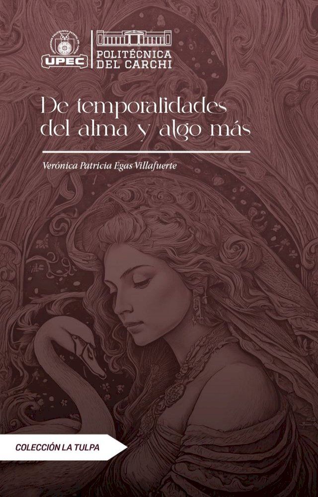  De temporalidades del alma y algo m&aacute;s(Kobo/電子書)