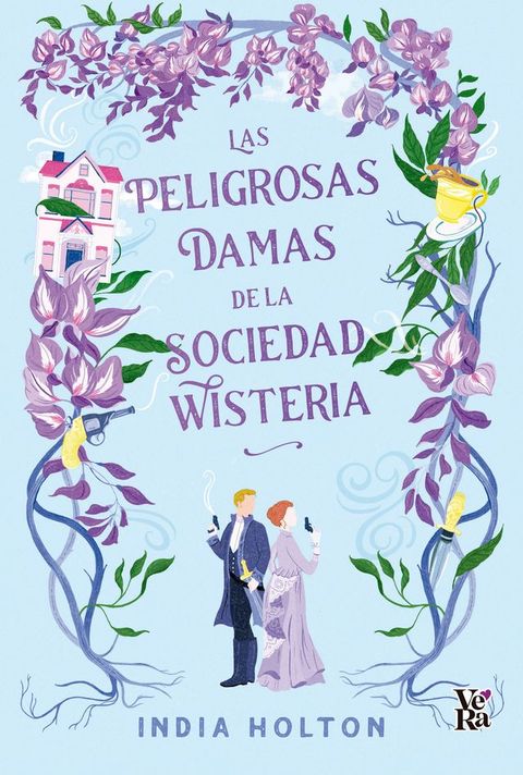 Las peligrosas damas de la sociedad wisteria(Kobo/電子書)