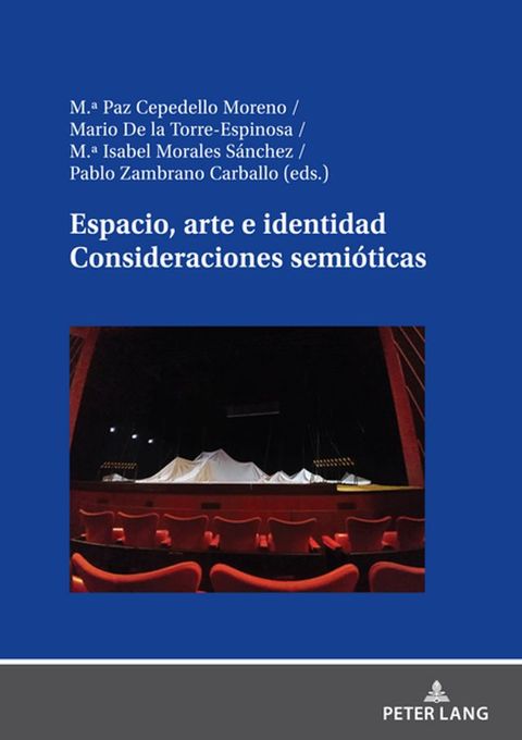 Espacio, arte e identidad. Consideraciones semi&oacute;ticas(Kobo/電子書)