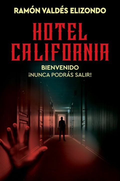 Hotel California / (Spanish Edition)(Kobo/電子書)