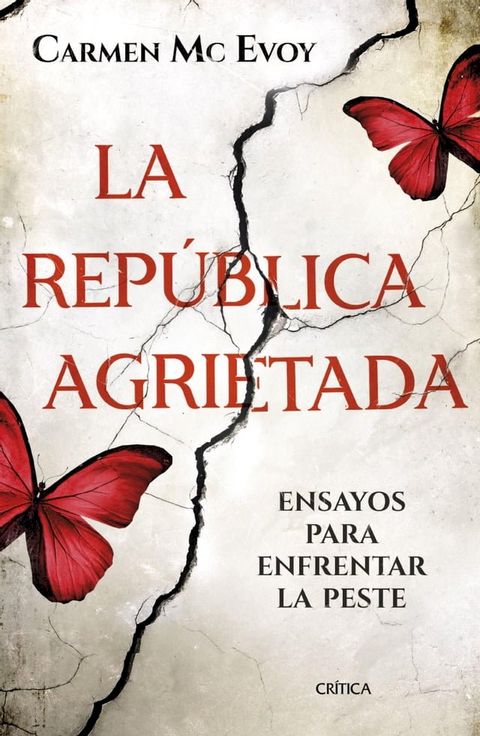 La República agrietada(Kobo/電子書)