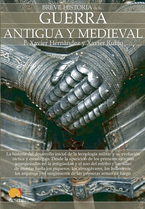 Breve historia de la guerra antigua y medieval(Kobo/電子書)