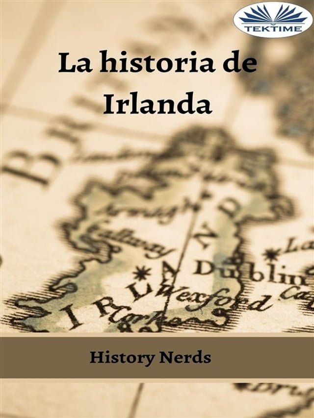  La Historia De Irlanda(Kobo/電子書)