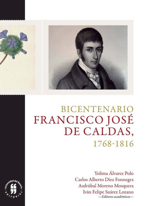 Bicentenario: Francisco Jos&eacute; de Caldas, 1768-1816(Kobo/電子書)