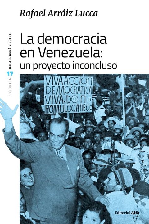 La democracia en Venezuela: un proyecto inconcluso(Kobo/電子書)