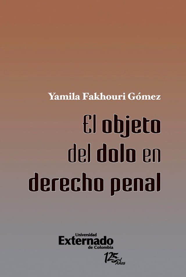  El objeto del dolo en derecho penal(Kobo/電子書)