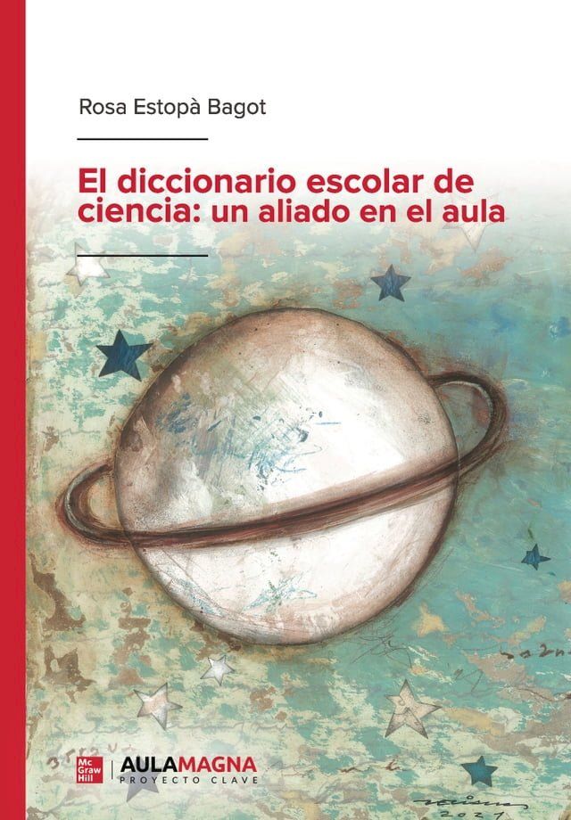  El diccionario escolar de ciencia: un aliado en el aula(Kobo/電子書)