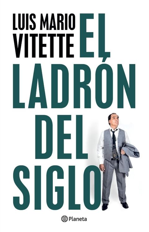 El ladr&oacute;n del siglo(Kobo/電子書)