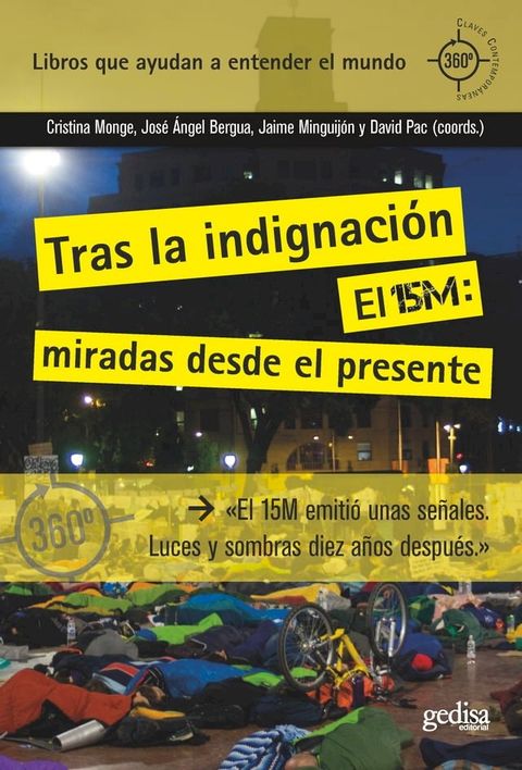 Tras la indignación. El 15M: miradas desde el presente(Kobo/電子書)