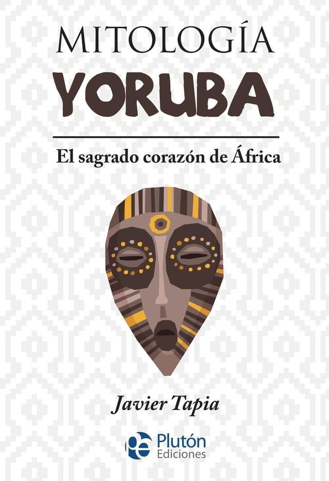  Mitología Yoruba(Kobo/電子書)