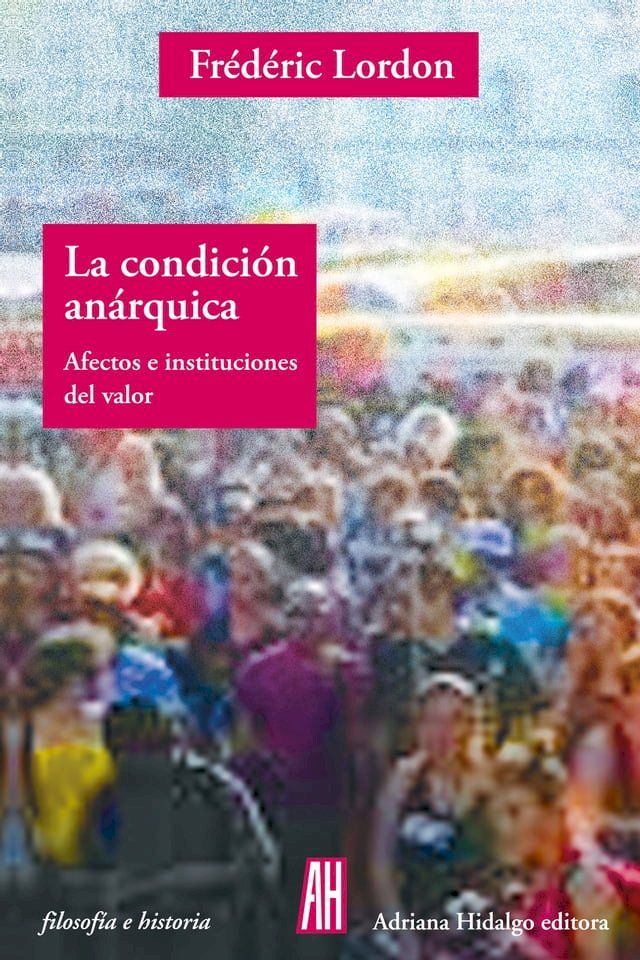  La condición anárquica(Kobo/電子書)