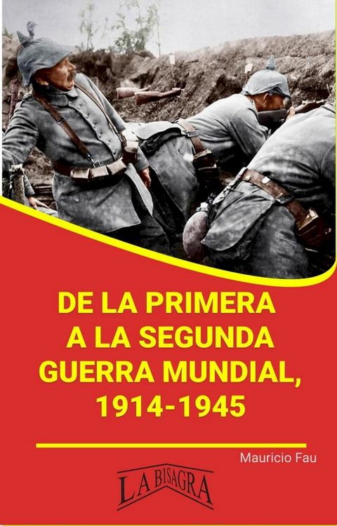 De la Primera a la Segunda Guerra Mundial(Kobo/電子書)