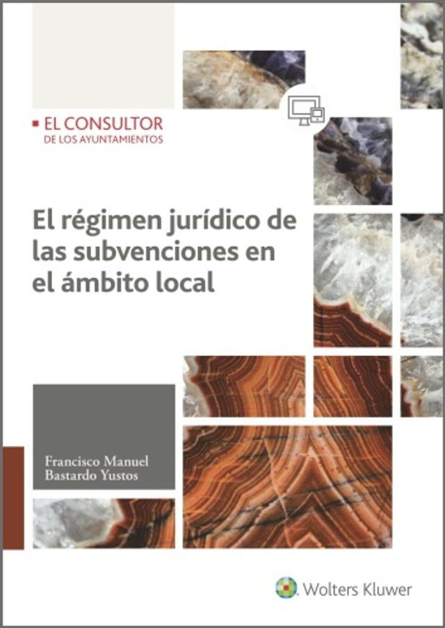  El r&eacute;gimen jur&iacute;dico de las subvenciones en el &aacute;mbito local(Kobo/電子書)