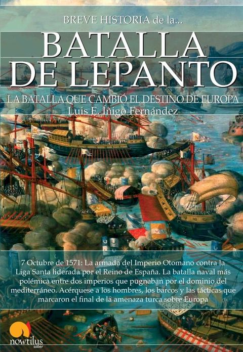 Breve historia de la batalla de Lepanto(Kobo/電子書)