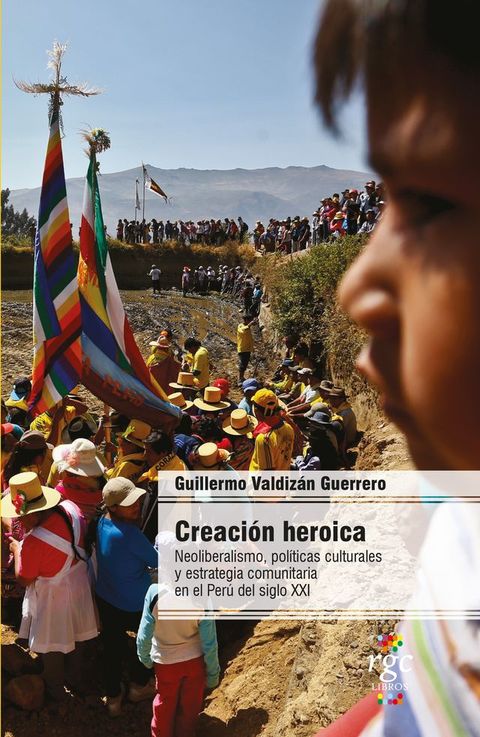 Creaci&oacute;n heroica(Kobo/電子書)