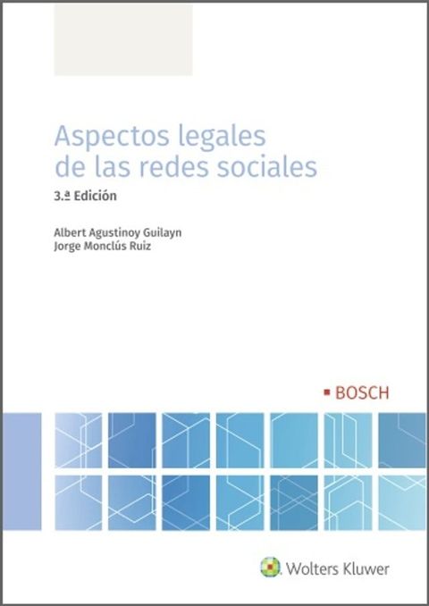 Aspectos legales de las redes sociales (3.ª Edición)(Kobo/電子書)