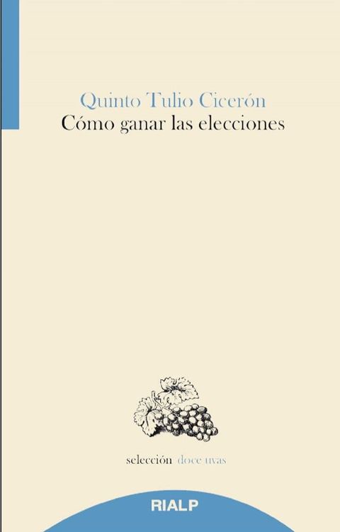 C&oacute;mo ganar las elecciones(Kobo/電子書)