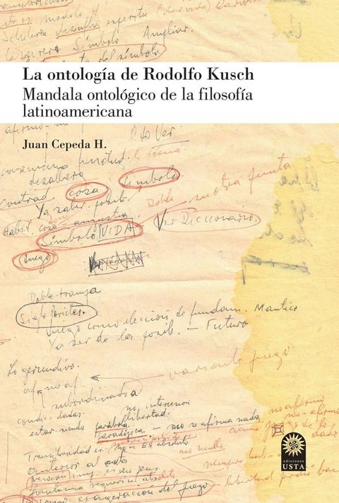 La ontolog&iacute;a de Rodolfo Kusch(Kobo/電子書)