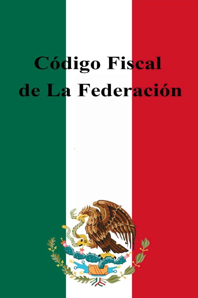  Código Fiscal de La Federación(Kobo/電子書)