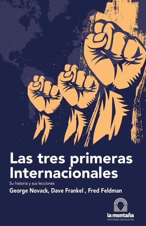 Las tres primeras Internacionales(Kobo/電子書)