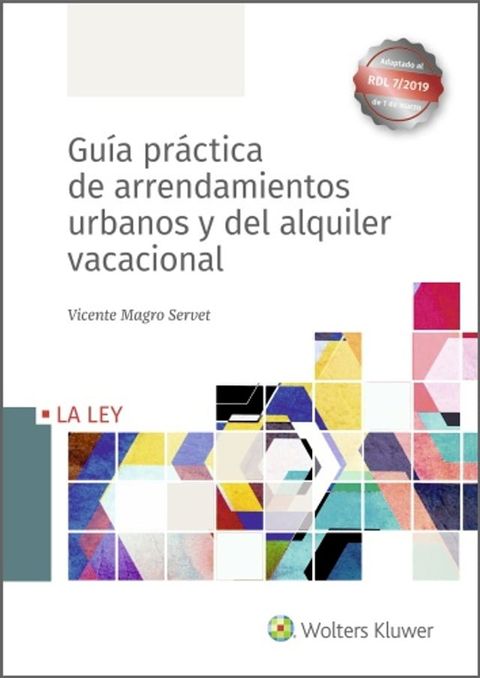 Guía práctica de arrendamientos urbanos y del alquiler vacacional(Kobo/電子書)