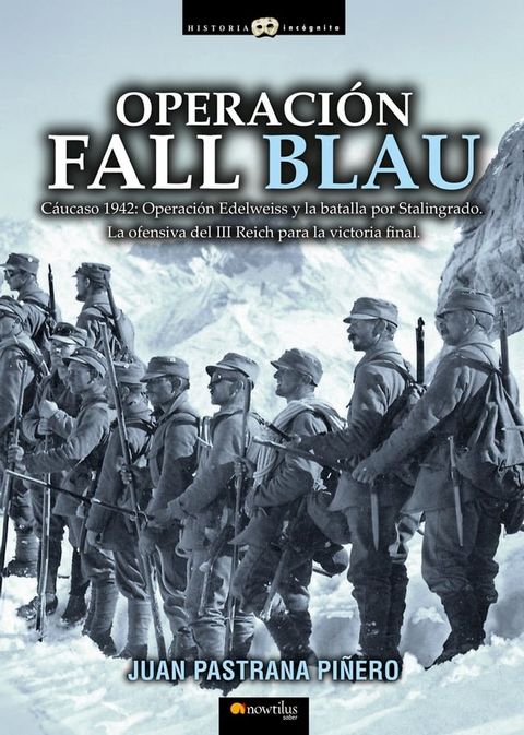 Operaci&oacute;n Fall Blau(Kobo/電子書)