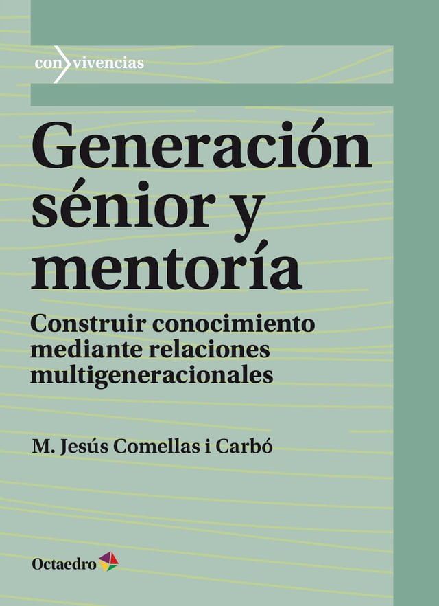  Generaci&oacute;n s&eacute;nior y mentor&iacute;a(Kobo/電子書)