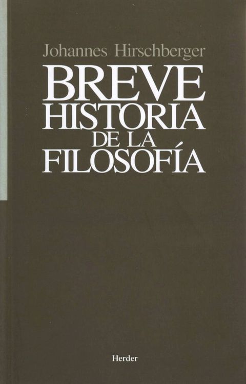 Breve historia de la filosof&iacute;a(Kobo/電子書)