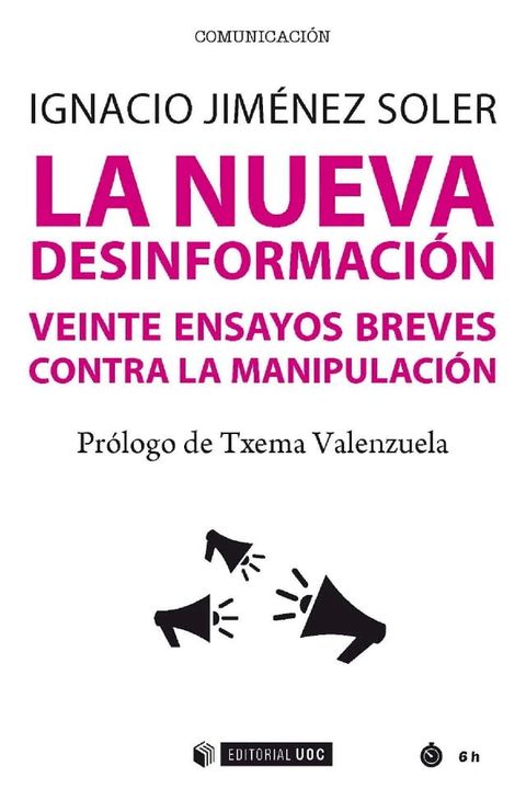 La nueva desinformaci&oacute;n(Kobo/電子書)