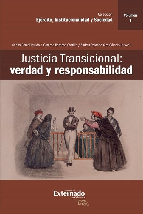 Justicia Transicional: verdad y responsabilidad(Kobo/電子書)