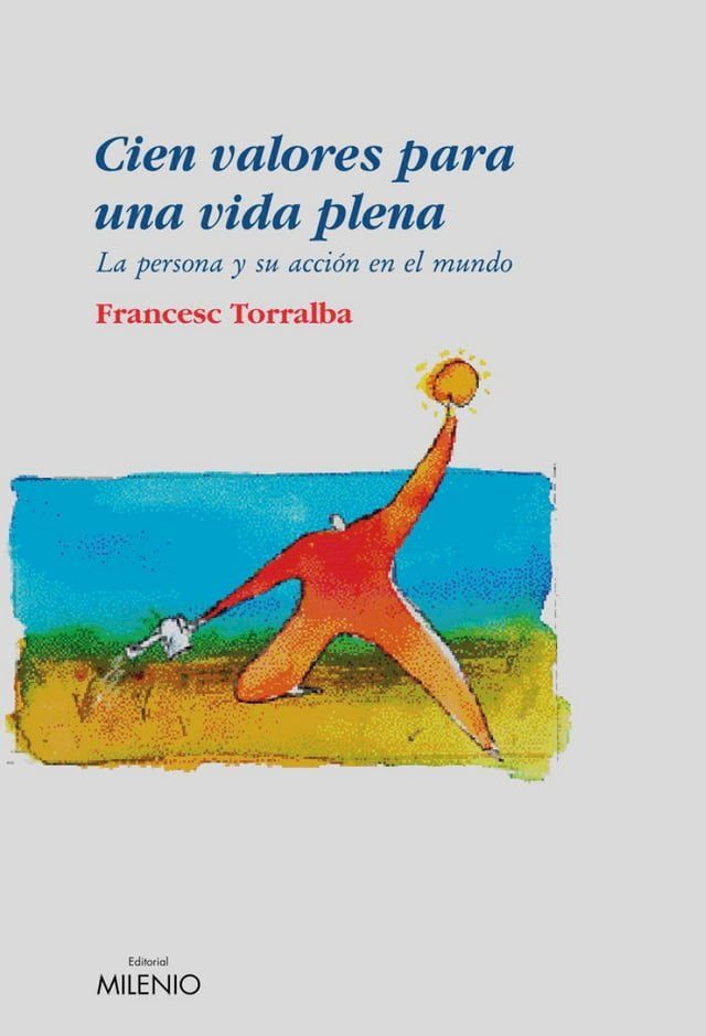  Cien valores para una vida plena(Kobo/電子書)