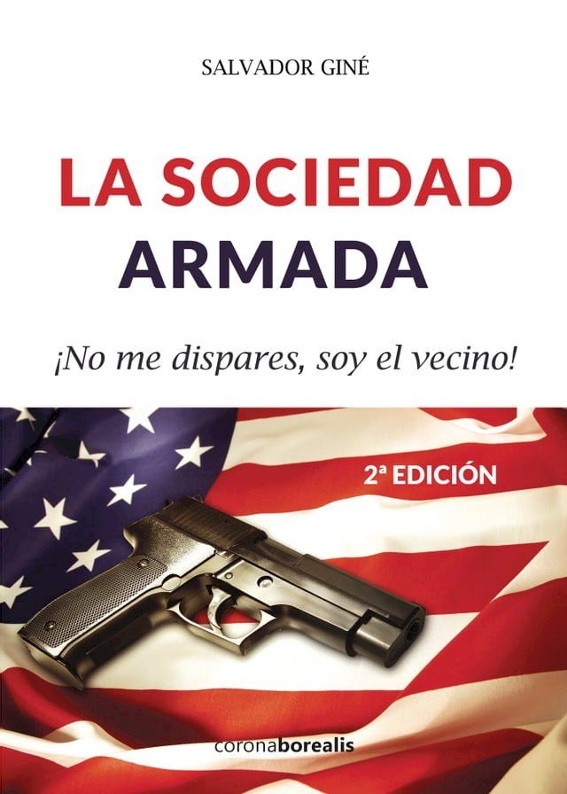  LA SOCIEDAD ARMADA(Kobo/電子書)