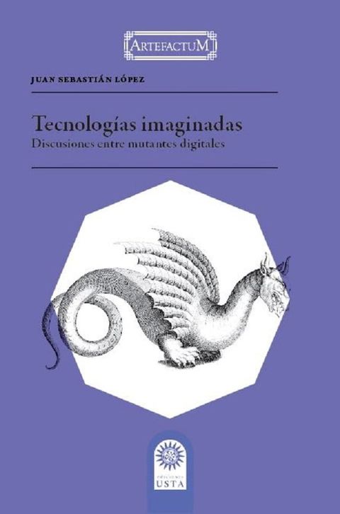 Tecnolog&iacute;as imaginadas(Kobo/電子書)