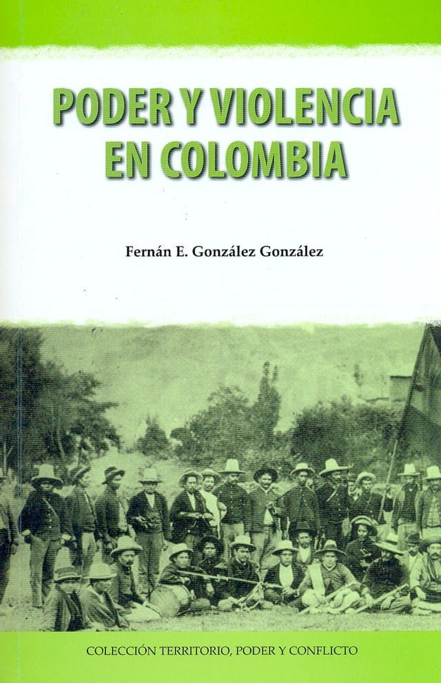  Poder y violencia en Colombia(Kobo/電子書)