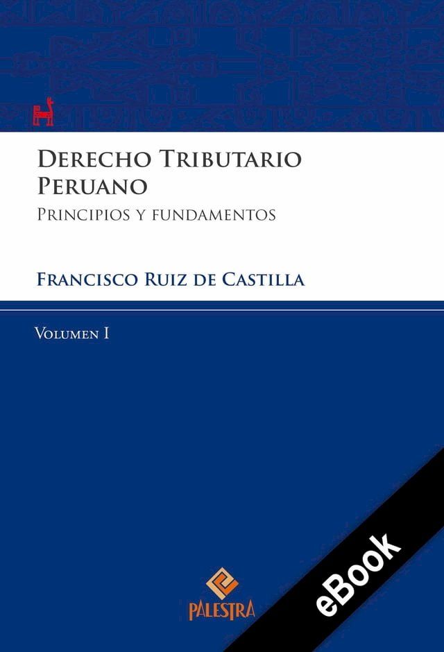  Derecho Tributario Peruano – Vol. I(Kobo/電子書)