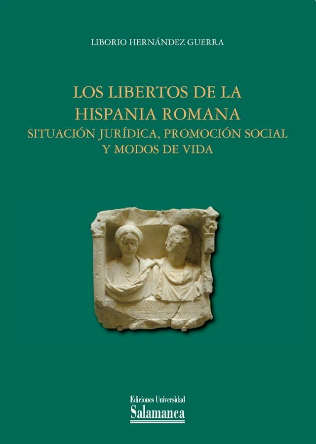  Los libertos de la Hispania romana(Kobo/電子書)