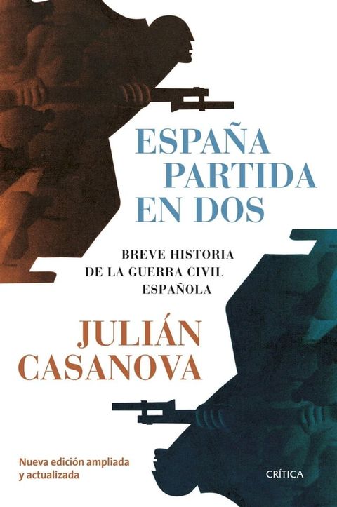 Espa&ntilde;a partida en dos(Kobo/電子書)