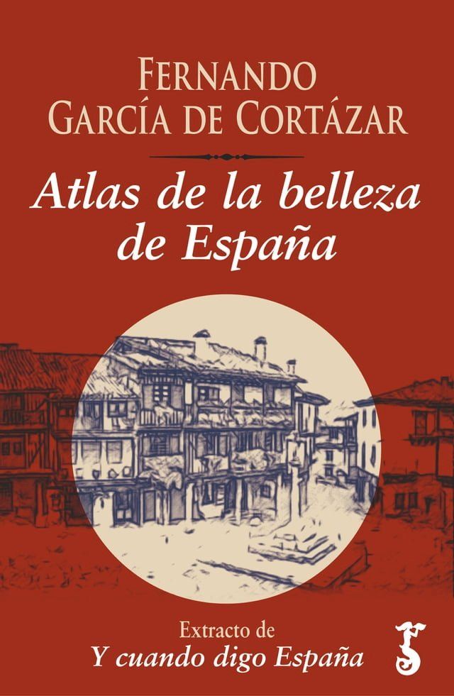  Atlas de la belleza de Espa&ntilde;a&nbsp;(Kobo/電子書)