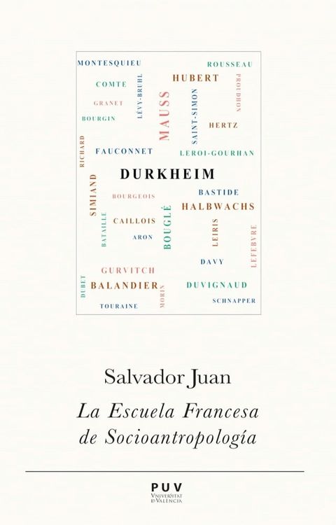 La Escuela Francesa de Socioantropolog&iacute;a(Kobo/電子書)