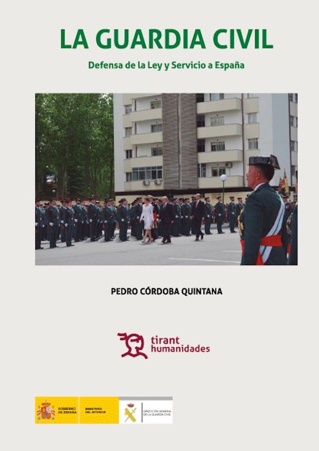  La Guardia Civil defensa de la ley y servicio a España(Kobo/電子書)